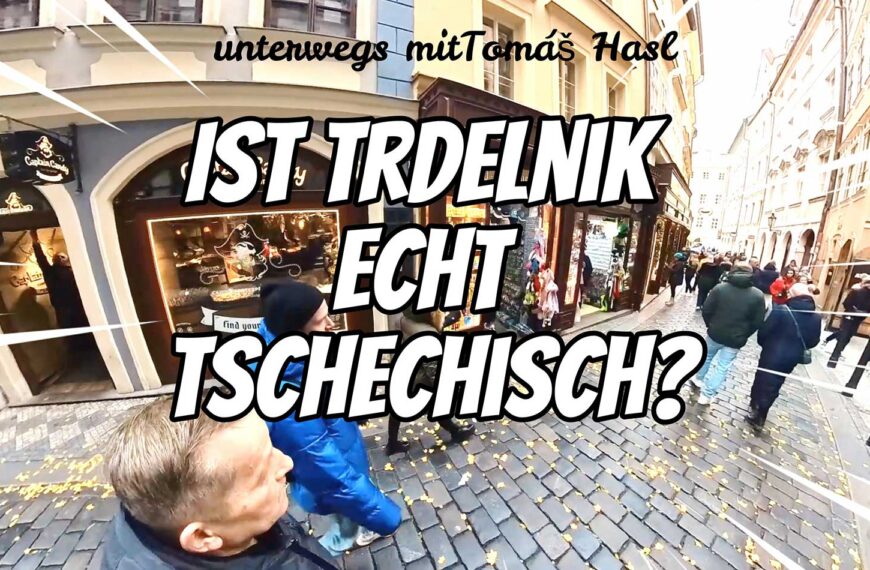 Ist der Trdelnik echt Tschechisch?